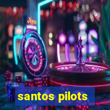 santos pilots